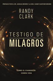 Testigo de milagros