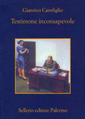 Testimone inconsapevole