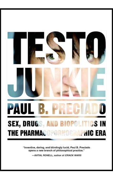 Testo Junkie - Paul B. Preciado