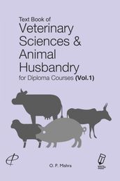 Text Book of Veterinary Sciences & Animal Husbandry for Diploma Courses