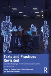 Texts and Practices Revisited