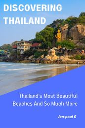 Thailand s Most Beautiful Beaches And So Much More