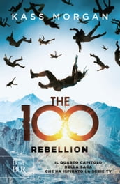 The 100 Rebellion