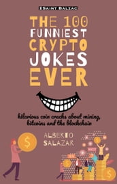 The 100 funniest crypto jokes ever