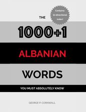 The 1000+1 Albanian Words you must absolutely know