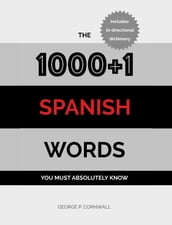 The 1000+1 Spanish Words you must absolutely know