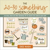 The 20-30 Something Garden Guide