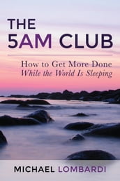 The 5 AM Club