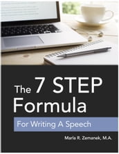 The 7 Step Formula For Writing A Speech