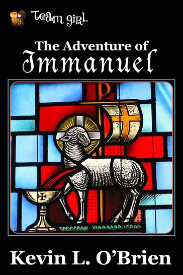 The Adventure of Immanuel - Kevin L. O