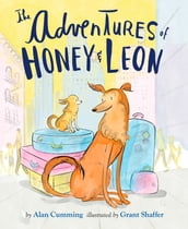 The Adventures of Honey & Leon