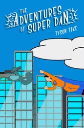 The Adventures of Super-Dan