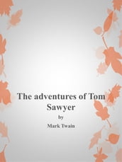 The Adventures of Tom Sawyer