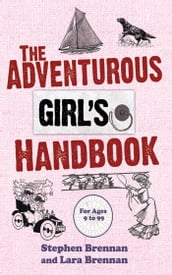 The Adventurous Girl s Handbook