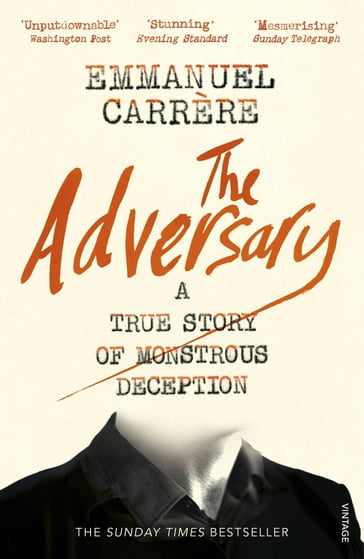 The Adversary - Emmanuel Carrère