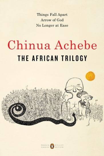 The African Trilogy - Achebe Chinua