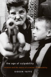 The Age of Culpability