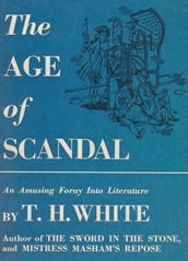 The Age of Scandal