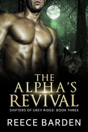The Alpha s Revival