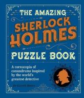 The Amazing Sherlock Holmes Puzzle Book