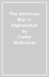 The American War in Afghanistan