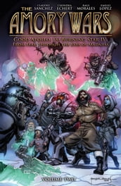 The Amory Wars: Good Apollo, I m Burning Star IV Vol. 2