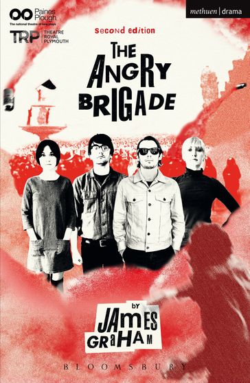 The Angry Brigade - Mr James Graham