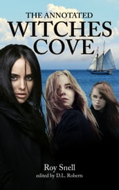 The Annotated Witches Cove