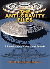 The Anti-Gravity Files