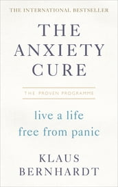 The Anxiety Cure