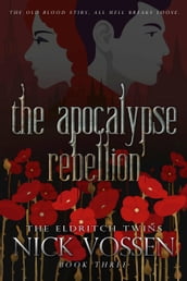 The Apocalypse Rebellion