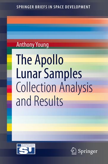 The Apollo Lunar Samples - Anthony Young