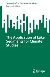 The Application of Lake Sediments for Climate Studies