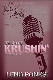 The Art Of Krushin 