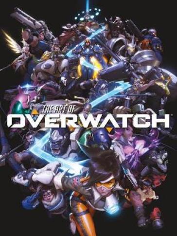 The Art Of Overwatch - Blizzard Entertainment