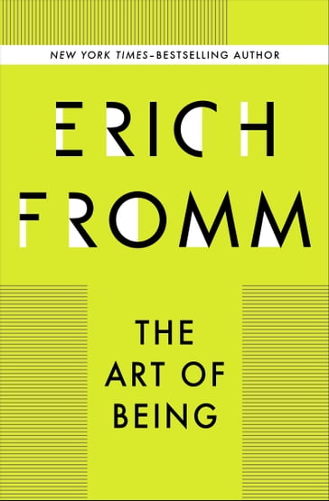 The Art of Being - Erich Fromm