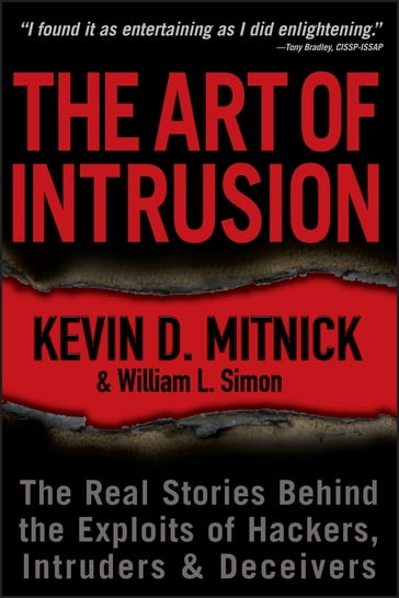 The Art of Intrusion - Kevin D. Mitnick - L. Simon William