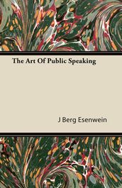 The Art of Public Speaking