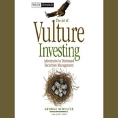The Art of Vulture Investing