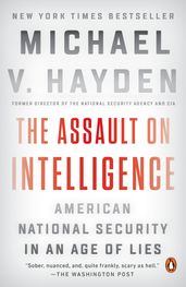 The Assault on Intelligence