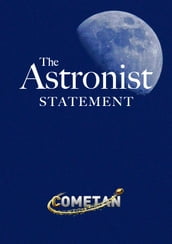 The Astronist Statement