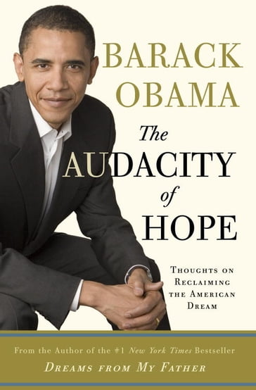 The Audacity of Hope - Barack Obama