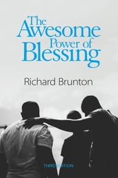 The Awesome Power of Blessing