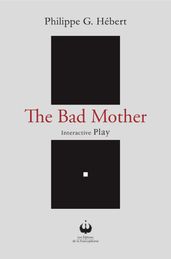 The Bad Mother