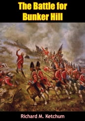 The Battle for Bunker Hill