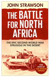 The Battle for North Africa