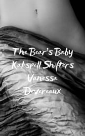 The Bear s Baby