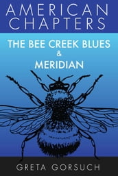 The Bee Creek Blues & Meridian