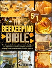 The Beekeeping Bible