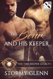 The Behr and His Keeper